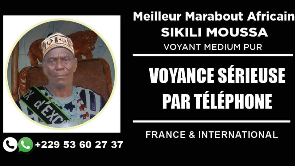SIKILI MOUSSA, MEILLEUR MAITRE MARABOUT BENINOIS ET D'AFRIQUE DE L'OUEST